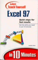 Cover of Teach Yourself Excel 97
by Jennifer Fulton